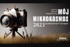 Read more about the article Finał konkursu fotograficznego Mój Mikrokosmos