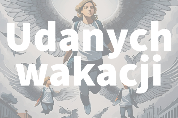 Read more about the article Udanych wakacji!